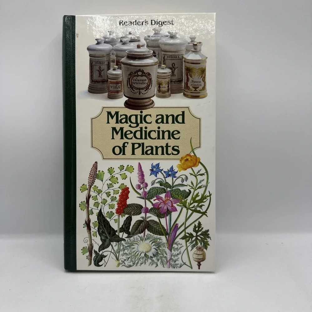 Magic and Medicine of Plants by Reader's Digest Editors 1989 Hardcover